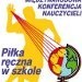Konferencja w Kielcach dla trenerów szczypiorniaka. Wykładać będzie Wenta